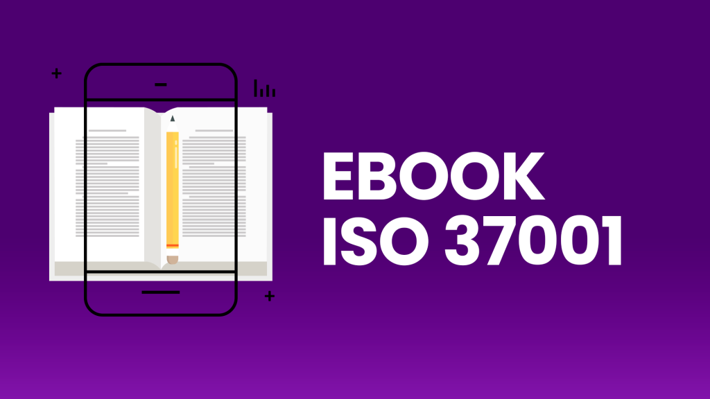 E-book ISO 37001 Sistema de Gestão Antissuborno