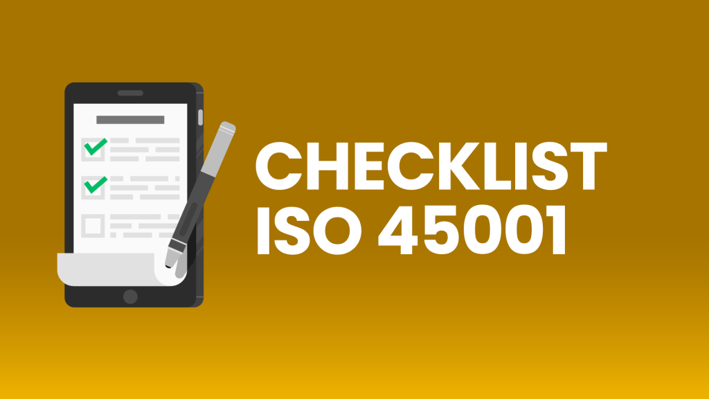 Checklist ISO 45001 Sistema de Gestão de Saúde e Segurança Ocupacional