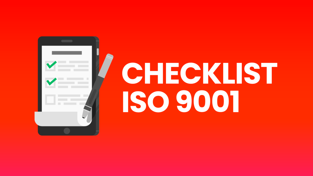 Checklist ISO 9001 Sistema de Gestão da Qualidade