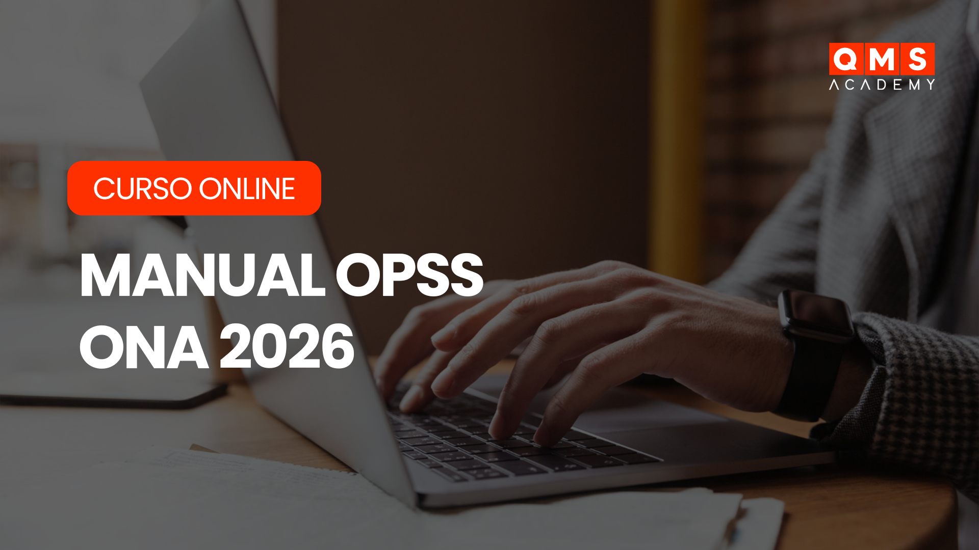 Lista de espera - Manual OPSS ONA 2026 | QMS Brasil